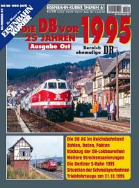 Die DB vor 25 Jahren - 1995 Ost