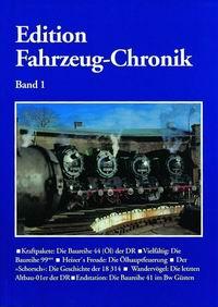 Edition Fahrzeug-Chronik Band 1