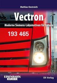 Vectron. Moderne Siemens-Lokomotiven für Europa