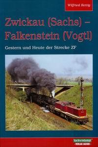 Zwickau (Sachs) - Falkenstein (Vogtl)