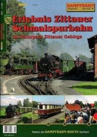 Dampfbahn Magazin Spezial 18. Erlebnis Zittauer Schmalspurbahn