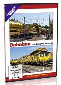 Bahnbau - Die fahrende Baustelle. Einst & Jetzt, 1 DVD-Video