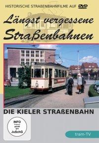 Längst vergessene Straßenbahnen. Kiel, 1 DVD-Video