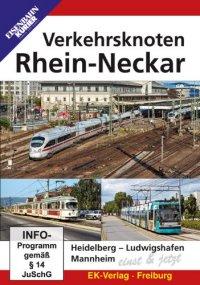 Verkehrsknoten Rhein-Neckar. Einst & Jetzt, 1 DVD-Video