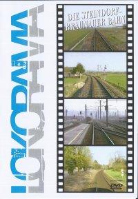 Im Führerstand. Die Steindorf - Braunauer Bahn, 1 DVD-Video