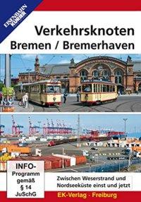 Verkehrsknoten Bremen und Bremerhaven, 1 DVD-Video