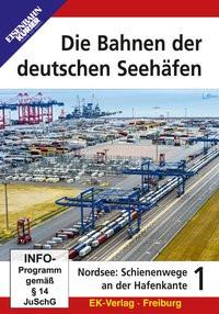 Die Bahnen der deutschen Seehäfen Teil 1 - Nordsee, 1 DVD-Video