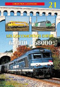Les locomotives diesel 67000 et 68000, 1 DVD-Video